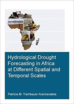【预售】Hydrological Drought Forecasting in Africa at Different Spatial and Temporal Scales
