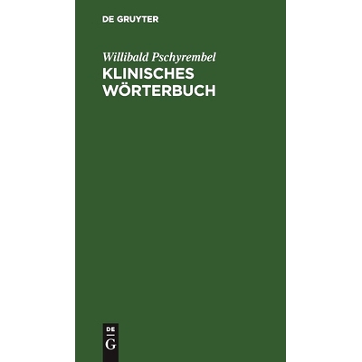 预订 Klinisches Wörterbuch: 9783111116624