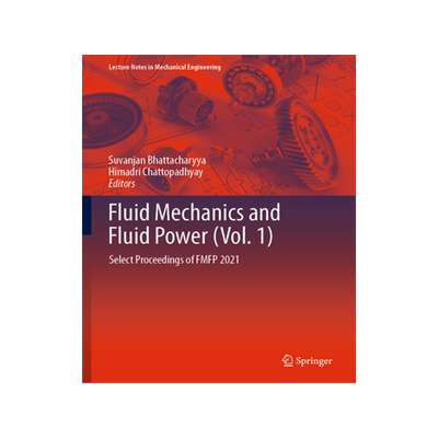 预订 Fluid Mechanics and Fluid Power (Vol. 1)