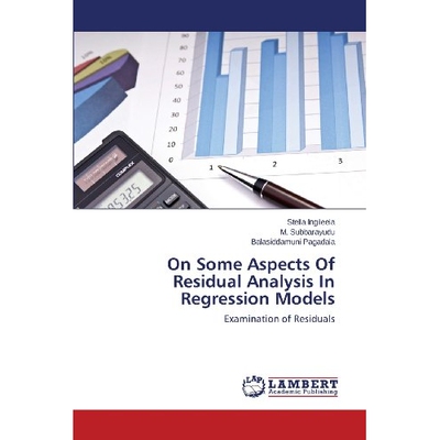预订 On Some Aspects of Residual Analysis in Regression Models: 9783659389757