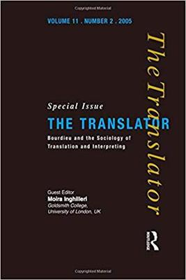 【预售】Bourdieu and the Sociology of Translation and Interpreting