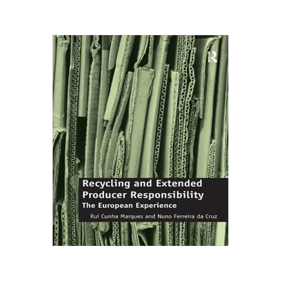 预订 Recycling and Extended Producer Responsibility