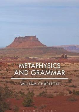 [预订]Metaphysics and Grammar 9781472579300