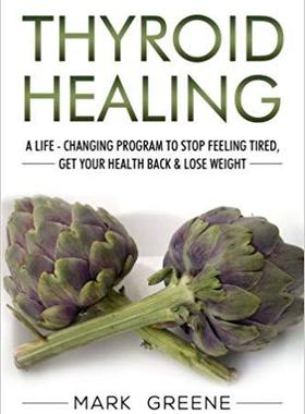 【预售】Thyroid Healing: A Life - Changing P...