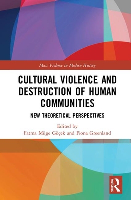 【预订】Cultural Violence and Destruction of Communities 9781138577336