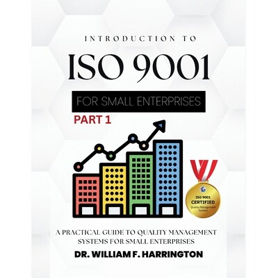 预订 Introduction to ISO 9001 for Small Enterprises: A Practical Guide to Quality Management Systems for Small Enterpris