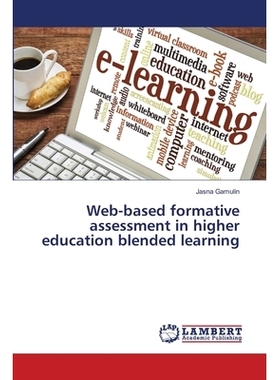 预订 Web-based formative assessment in higher education blended learning: 9786139835034