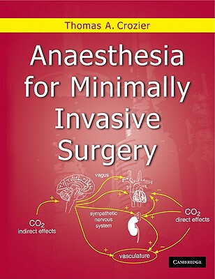 【预订】Anaesthesia for Minimally Invasive Surgery