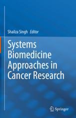 【预订】Systems Biomedicine Approaches in Cancer Research 9789811919527