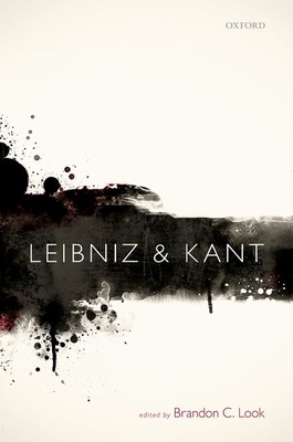 【预订】Leibniz and Kant 9780199606368