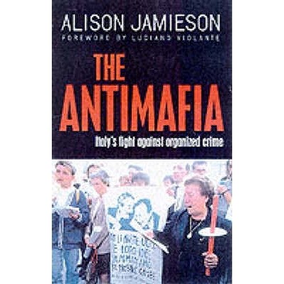 Italy&rsquo;s Fight against Organized Crime