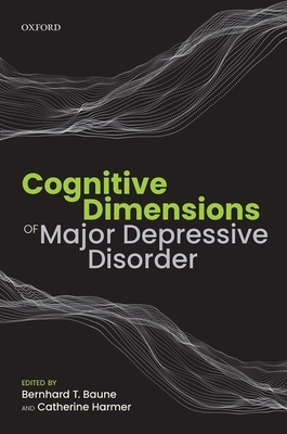 【预订】Cognitive Dimensions of Major Depressive Disorder