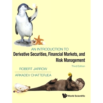 预订 Introduction to Derivative Securities, Financial Markets, and Risk Management, an (3rd Edition): 9789811291647