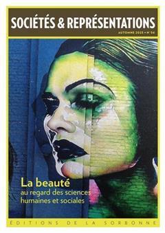 [预订]Sociétés & représentations, n° 56. La beauté au regard des sciences humaines et sociales 9791035109035