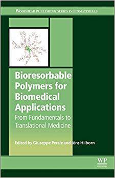【预售】Bioresorbable Polymers for Biomedical Applications