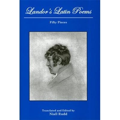 预订 Landor’s Latin Poems: Fifty Pieces: 9781611483475