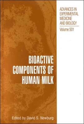 【预订】Bioactive Components of Human Milk