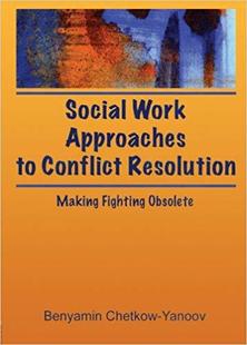 Conflict Resolution Approaches Social Work 预售