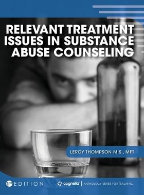 预订 Relevant Treatment Issues in Substance Abuse Counseling: 9781516573134