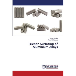 预订 Friction Surfacing of Aluminium Alloys: 9783846596814