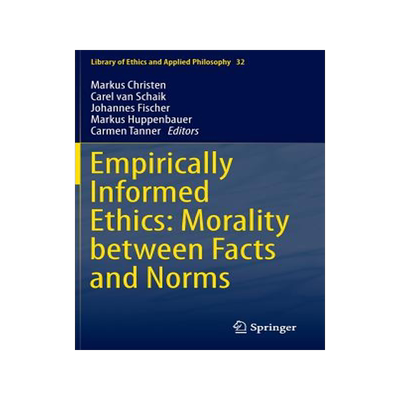 预订 Empirically Informed Ethics: Morality between Facts and Norms