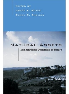 预订 Natural Assets: Democratizing Ownership Of Nature: 9781559635387