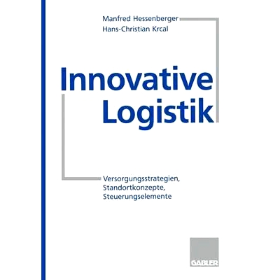 Versorgungsstrategien, Standortkonzepte,