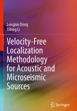 预订 Velocity-Free Localization Methodology for Acoustic and Microseismic Sources