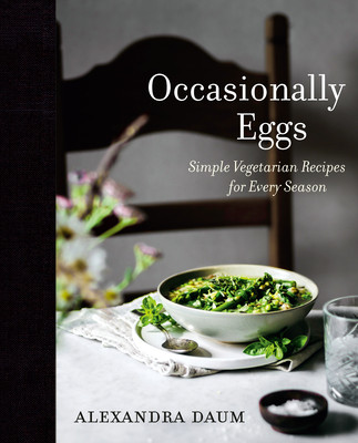 【预订】occasionally eggs: simple vegetarian recipes for every