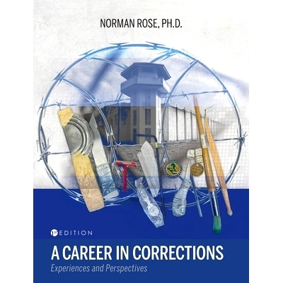 预订 Career in Corrections: Experiences and Perspectives: 9798823366311