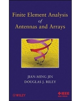 预订 Finite Element Analysis of Antennas and Arrays 天线与矩阵列有限元分析: 9780470401286