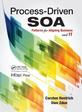 【预订】Process-Driven Soa: Patterns for Aligning Business and It