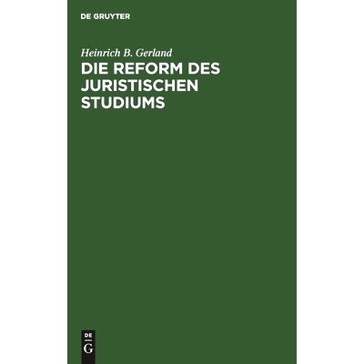 预订 Die Reform des juristischen Studiums: 9783111171685