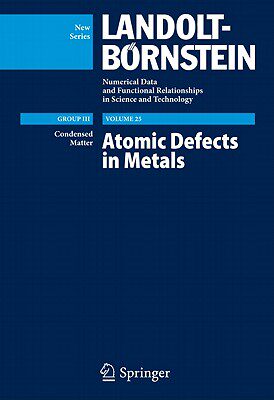 预订 Atomic Defects in Metals / Atomare Fehlstellen in Metallen