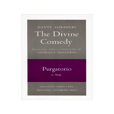 The Divine Comedy, II. Purgatorio. Part 1: Text