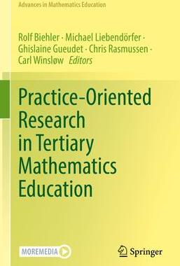 [预订]Practice-Oriented Research in Tertiary Mathematics Education 9783031141744