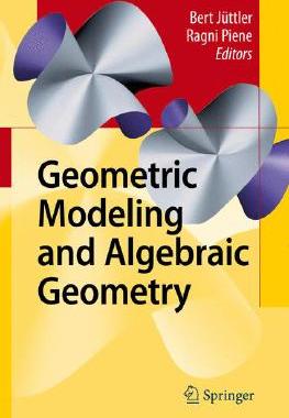 【预订】Geometric Modeling and Algebraic Geometry