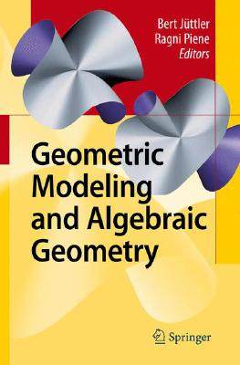 【预订】Geometric Modeling and Algebraic Geometry