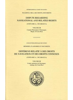 预订 Pleadings, Oral Arguments, Documents: Dispute Regarding Navigational and Related Rights (Costa Rica V. Nicaragua)