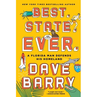 预订 Best. State. Ever.: A Florida Man Defends His Homeland: 9781101982617