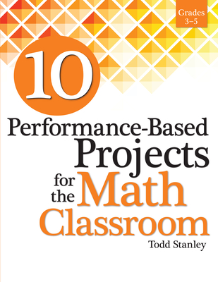 【预订】10 Performance-Based Projects for the Math Classroom 9781618215802