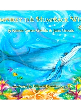 预订 Humphrey the Humpback Whale: 9780988086159