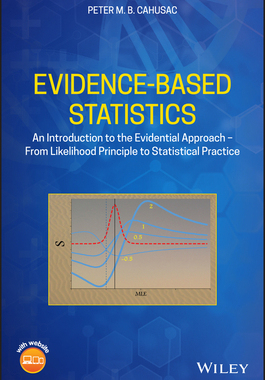 【预订】Evidence-Based Statistics - an Introduction to the Evidential Approach - from Likelihood Principle to Stat...