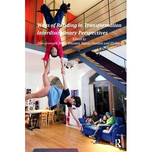 Residing Transformation 预订 Perspectives Interdisciplinary 9781138573406 Ways