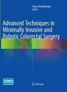 预订 Advanced Techniques in Minimally Invasive and Robotic Colorectal Surgery