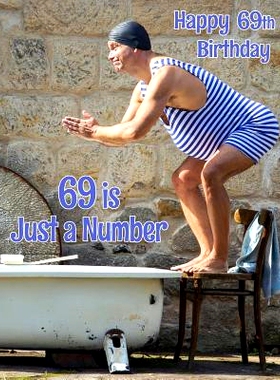 预订 Happy 69th Birthday: 69 is Just a Number, Large Print Address Book for the Young at Heart. Forget the Birthday Card