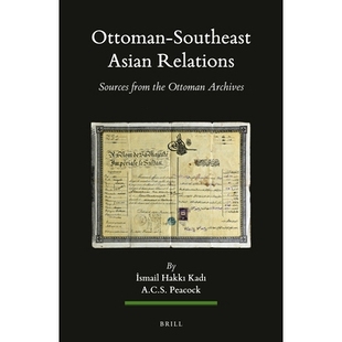 Asian 97890 2卷 from Ottoman Southeast the Relations 奥斯曼帝国与东南亚关系 预订 vols. Archives Sources