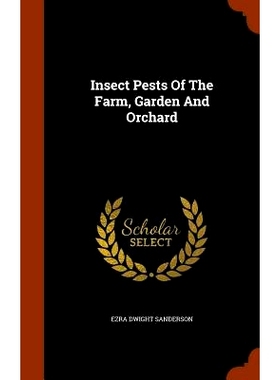 预订 Insect Pests of the Farm, Garden and Orchard: 9781344635189