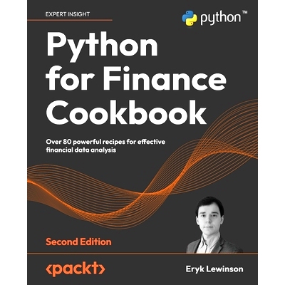 预订 Python for Finance Cookbook – Second Edition: Over 80 powerful recipes for effective financial data analysis Pytho