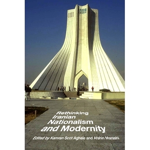 and 9781477307519 Iranian 預訂 Nationalism 反思伊朗民族主義與現(xiàn)代性 Rethinking Modernity